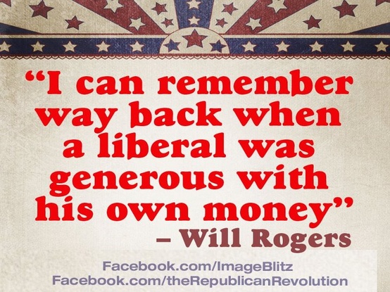 Wil Rogers on liberals
